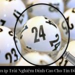 Lô Đề Sanvip Trải Nghiệm Đỉnh Cao Cho Tín Đồ Cá Cược