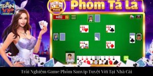 Trải Nghiệm Mậu Binh Sanvip Đỉnh Cao Giúp Chiến Thắng