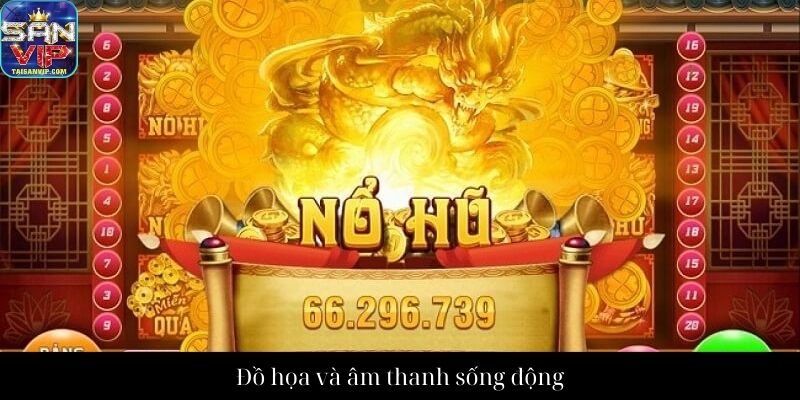 Đồ họa và âm thanh sống động